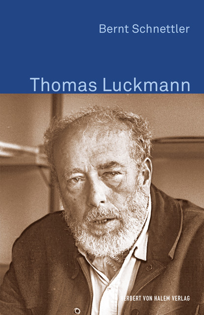 Thomas Luckmann, Bernt Schnettler