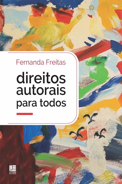 Direitos autorais para todos, Fernanda Freitas