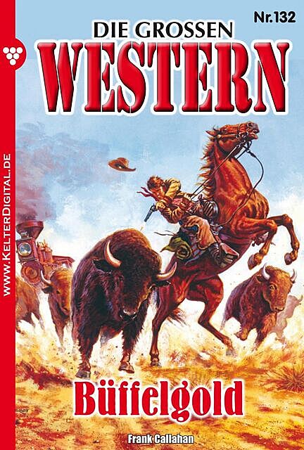 Die großen Western 132, Frank Callahan