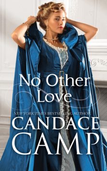 No Other Love, Candace Camp