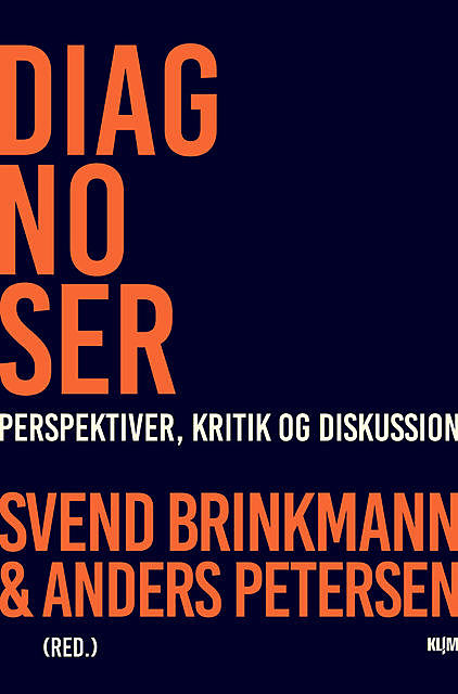 Diagnoser, Svend Brinkmann, Anders Petersen