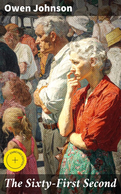 The Sixty-First Second, Owen Johnson