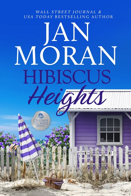 Hibiscus Heights, Jan Moran
