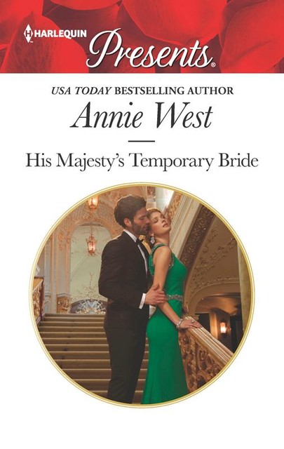 His Majesty's Temporary Bride, Annie West