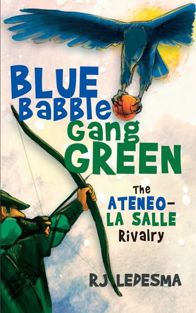 Blue Babble, Gang Green, RJ Ledesma