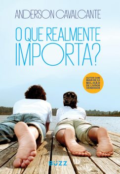 O que realmente importa, Anderson Cavalcante