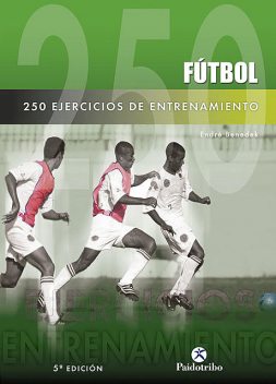 Doscientos 50 ejercicios de entrenamiento (Fútbol), Endré Benedek