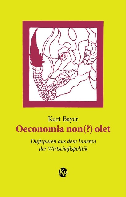 Oeconomia non(?) olet, Kurt Bayer
