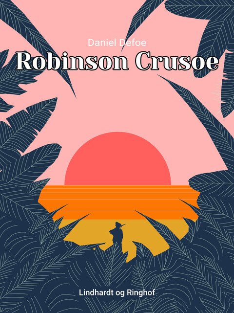 Robinson Crusoe, Daniel Defoe