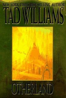 City of Golden Shadow, Tad Williams