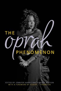 The Oprah Phenomenon, Robert Thompson