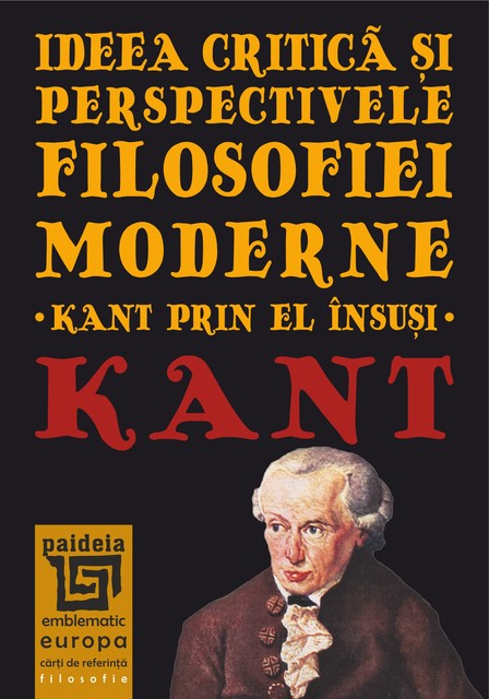 Ideea critica si perspectivele filosofiei moderne, Immanuel Kant