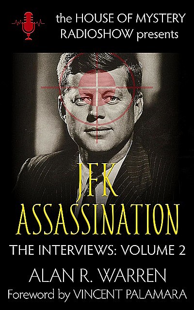 The JFK Assassination, Alan Warren