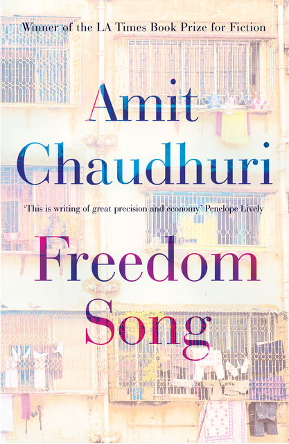 Freedom Song, Amit Chaudhuri