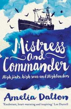 Mistress and Commander, Amelia Dalton