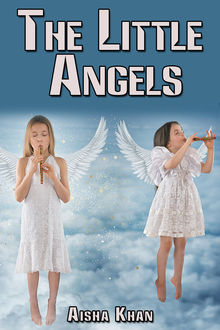 The Little Angels, Aisha Khan