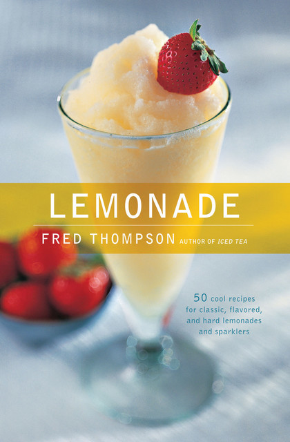 Lemonade, Fred Thompson