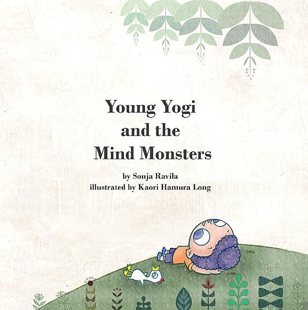 Young Yogi and the Mind Monsters, Sonja Radvila