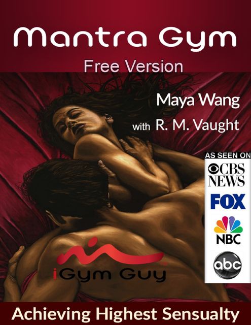 Mantra Gym (Free Version), Maya Wang