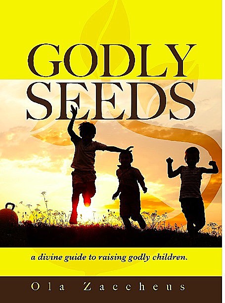 Godly Seeds, Ola Zaccheus