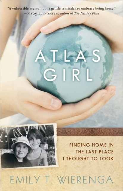 Atlas Girl, Emily T. Wierenga