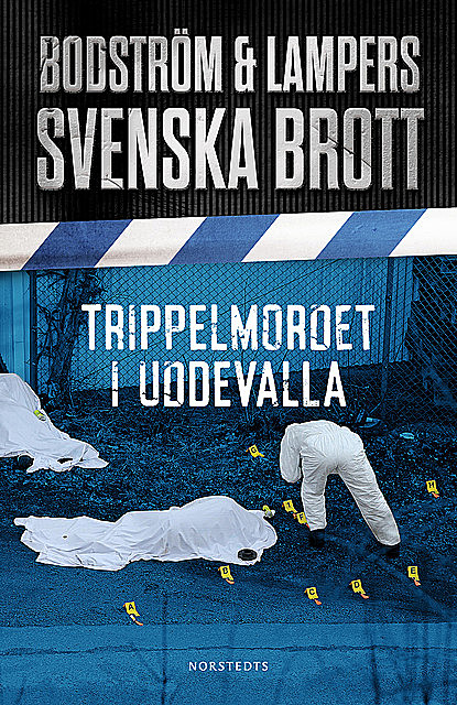 Trippelmordet i Uddevalla, Thomas Bodström, Lars Olof Lampers