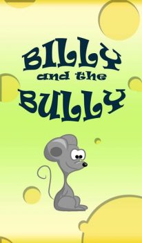 Billy and the Bully, Jupiter Kids