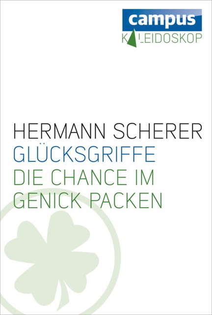 Glücksgriffe, Hermann Scherer