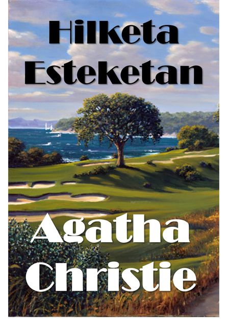 Hilketa Esteketan, Agatha Christie
