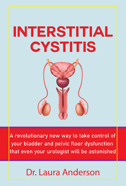 Interstitial Cystitis, Laura Anderson