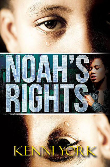 Noah's Rights, Kenni York