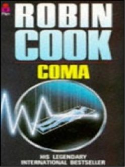 Coma, Robin Cook