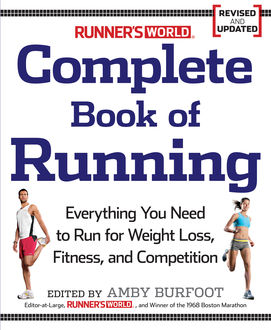 Runner's World Complete Book of Running, Amby Burfoot