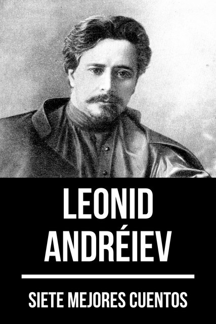 7 mejores cuentos de Leonid Andréiev, Leonid Andréiev, August Nemo