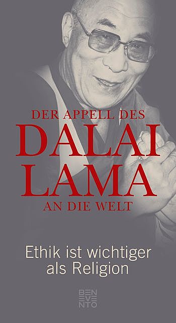 Der Appell des Dalai Lama an die Welt, Dalai Lama