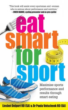 Eat Smart for Sport, Liesbet Delport, Paula Volschenk