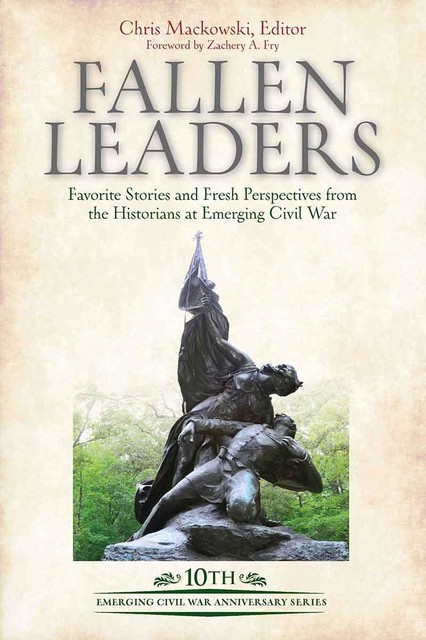 Fallen Leaders, Zachery A. Fry