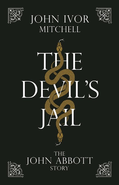 The Devil's Jail, John Mitchell