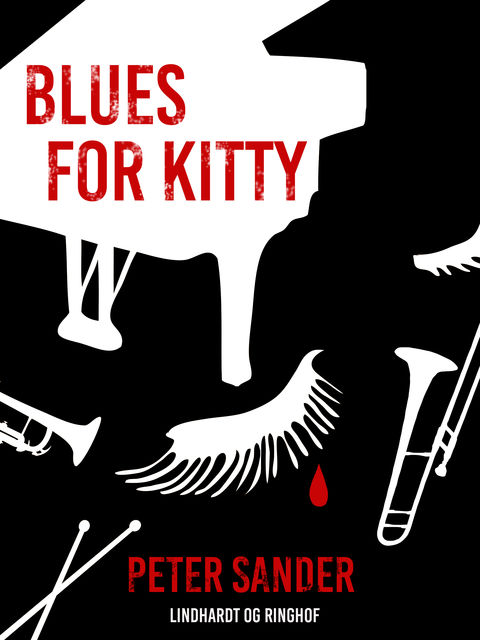 Blues for Kitty, Peter Sander Peter Sander