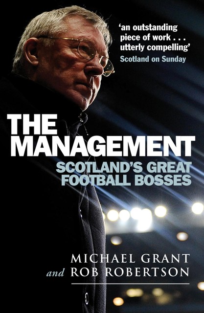 The Management, Michael Grant, Rob Robertson