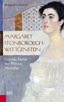 Margaret Stonborough-Wittgenstein, Margret Greiner