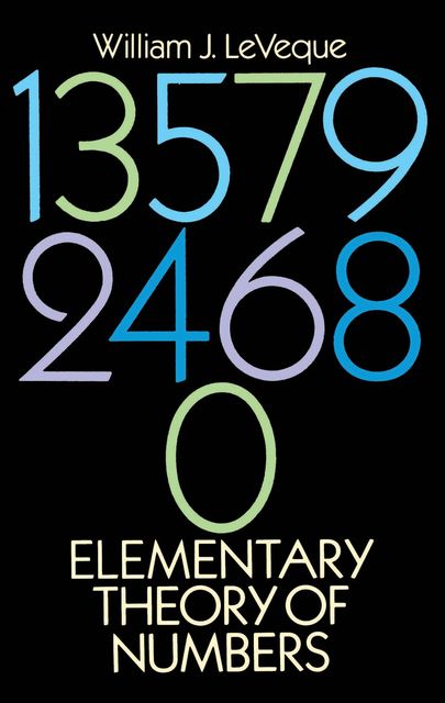 Elementary Theory of Numbers, William J.LeVeque