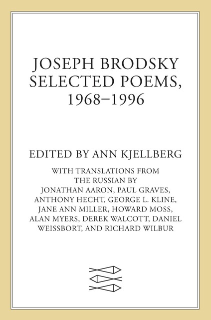 Selected Poems, 1968–1996, Joseph Brodsky