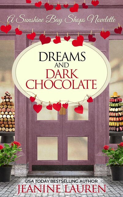 Dreams and Dark Chocolate, Jeanine Lauren