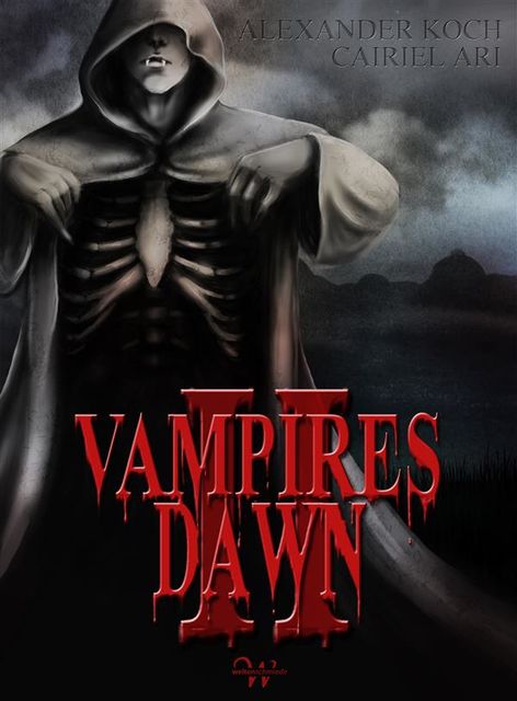 Vampires Dawn 2, Cairiel Ari, Alexander Koch