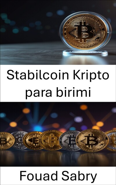 Stabilcoin Kripto para birimi, Fouad Sabry