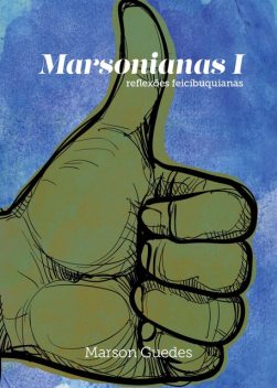 Marsonianas I, Marson Guedes