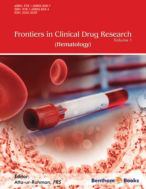 Frontiers in Clinical Drug Research-Hematology, Volume 1, FRS Atta-ur-Rahman