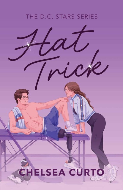Hat Trick (D.C. Stars Book 4), Chelsea Curto