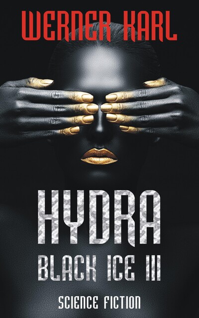 Hydra, Werner Karl